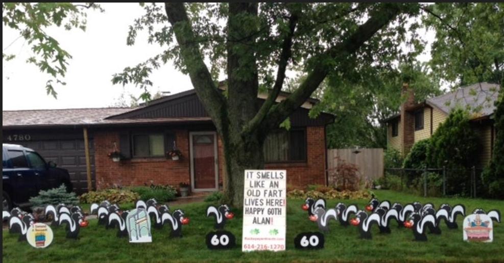 Skunk yard signs for Alan's 60th birthday it smells like an old fart lives here